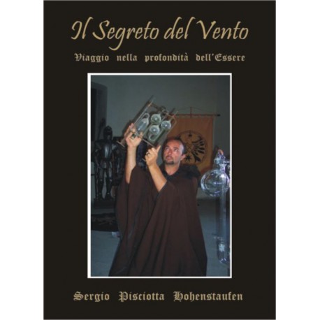 Sergio Pisciotta - IL SEGRETO DEL VENTO
