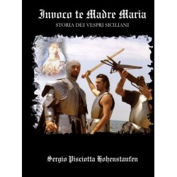 Sergio Pisciotta - INVOCO TE MADRE MARIA