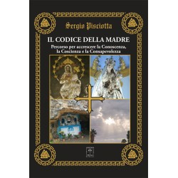 Sergio Pisciotta - IL CODICE DELLA MADRE